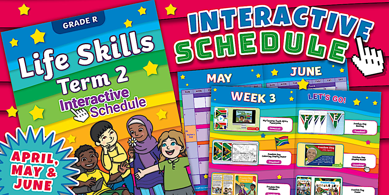 Grade R Begining Knowledge Teacher Grade R LS - Term 2 -Interactive Calendar (CAPS aligned)