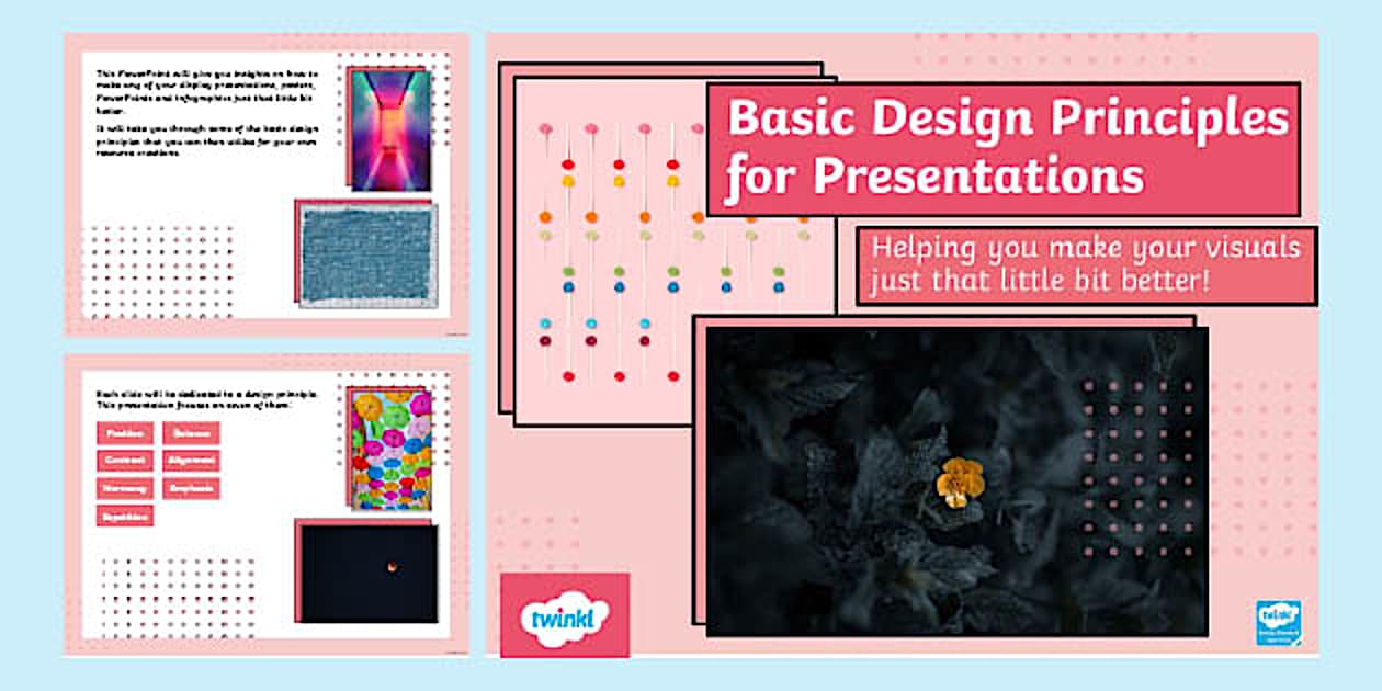 Basic Design Principles for Better Presentations PowerPoint