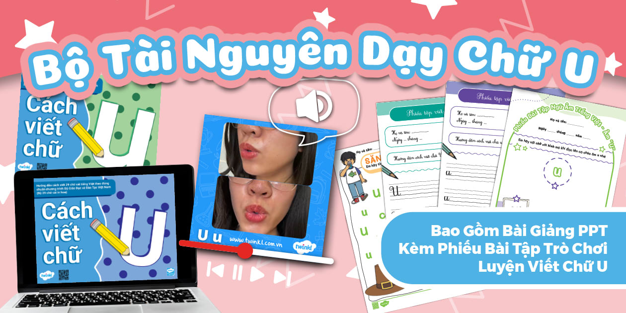 Bộ Tài Nguyên Dạy Chữ U