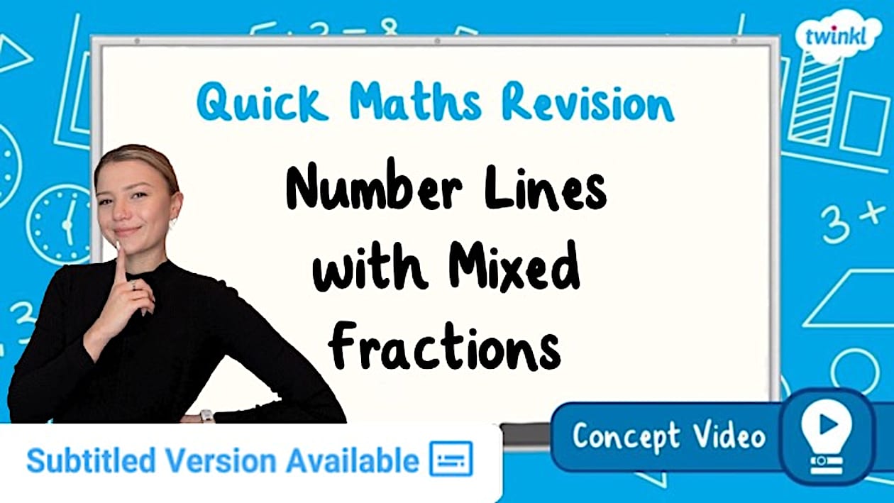 👉 Number Lines with Mixed Fractions KS2 Maths Concept Video