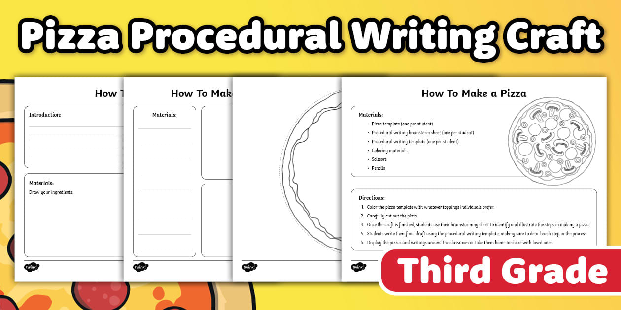 Third Grade How To Make a Pizza: Procedural Writing Craft