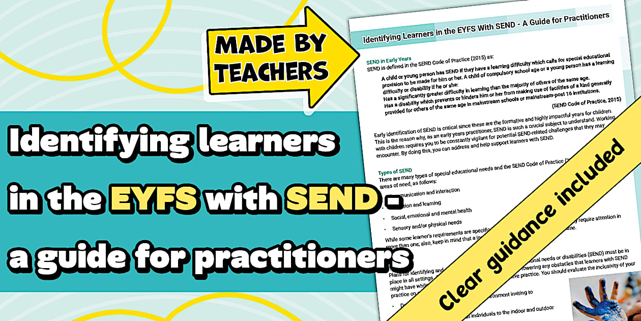 Identifying Learners in the EYFS with SEND - A Guide for Practitioners