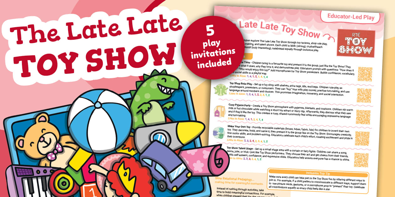 The Late Late Toy Show Educator-Led Play
