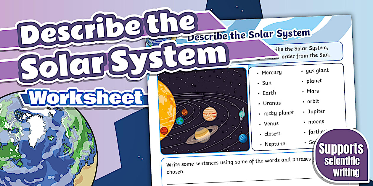 Describe the Solar System Worksheet - Twinkl Science