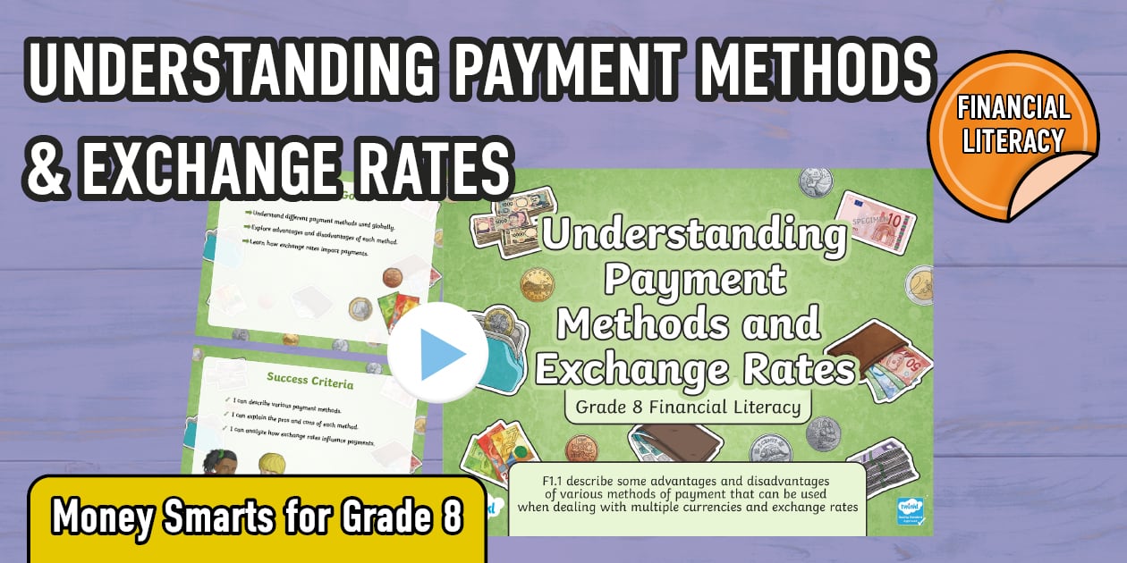 Understanding Payment Methods and Exchange Rates PowerPoint