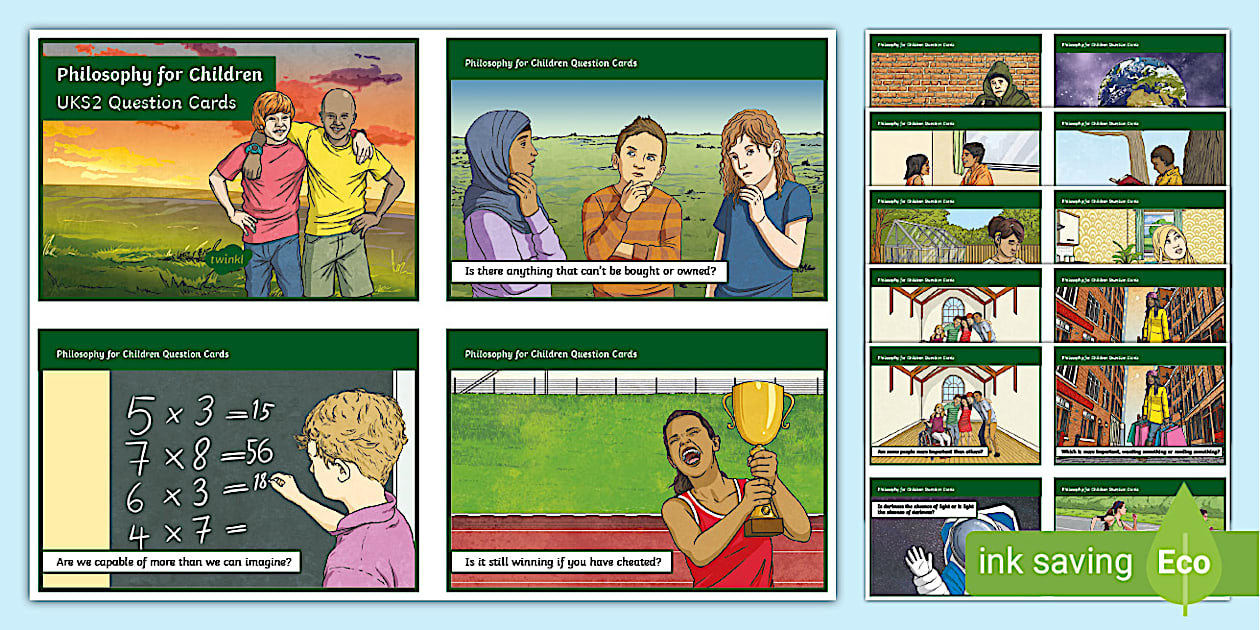 Philosophy for Children UKS2 Question Cards