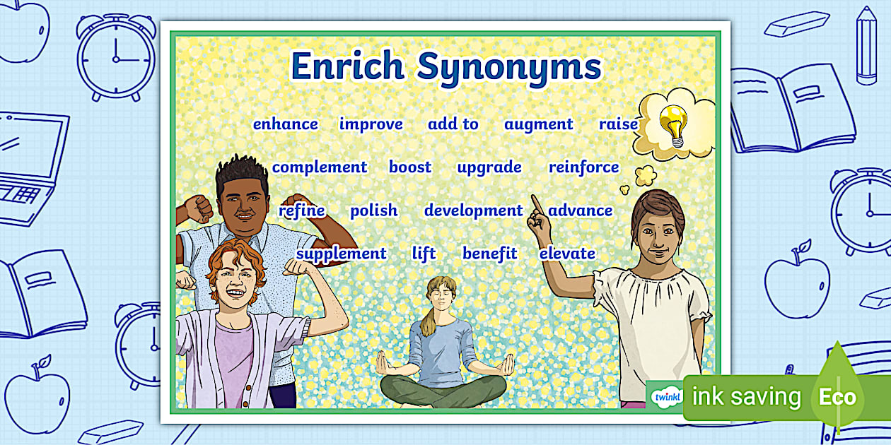 Enrich Synonyms Word Mat (teacher made) Twinkl