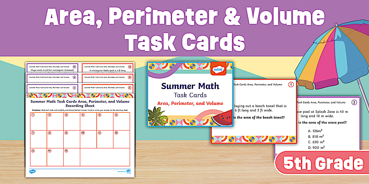 Summer Math Area, Perimeter, and Volume Task Cards