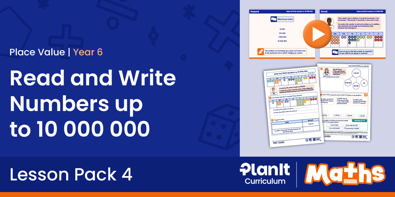 👉 Year 6 Read and Write Numbers up to 10 000 000 Place Value