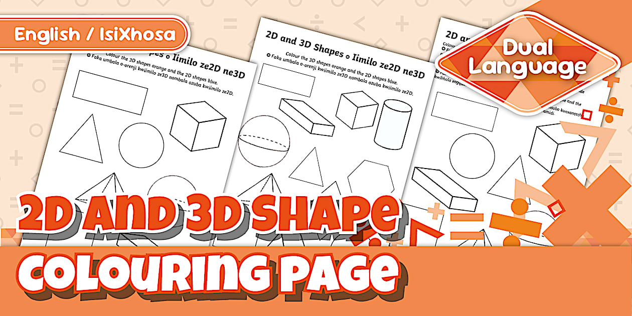 Grade 4 Maths - Term 3 - 2D and 3D Shapes Colouring Page - IsiXhosa/English