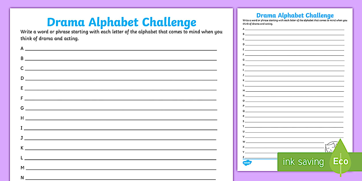 Dramatic Abc Lettering Drama Alphabet Challenge Worksheet / Worksheet - Twinkl