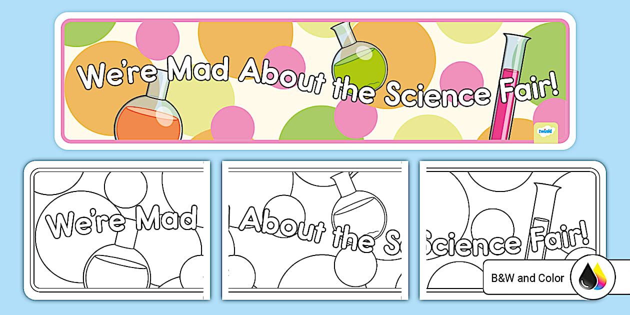 Science Fair Letrero We’re Mad About the Science Fair! Banner (profesor hizo)