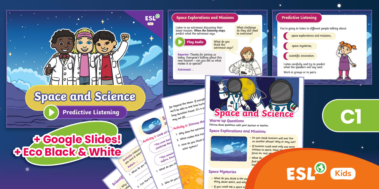 ESL Predictive Listening: Space and Science [Kids, C1]