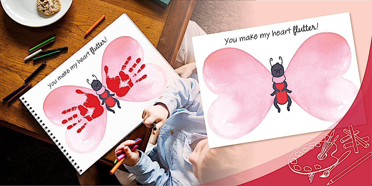 You Make My Heart Flutter Butterfly Handprint Activity