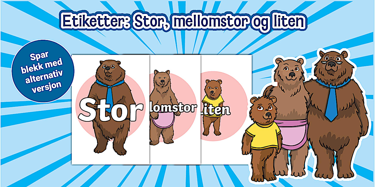 Etiketter: Stor, mellomstor og liten
