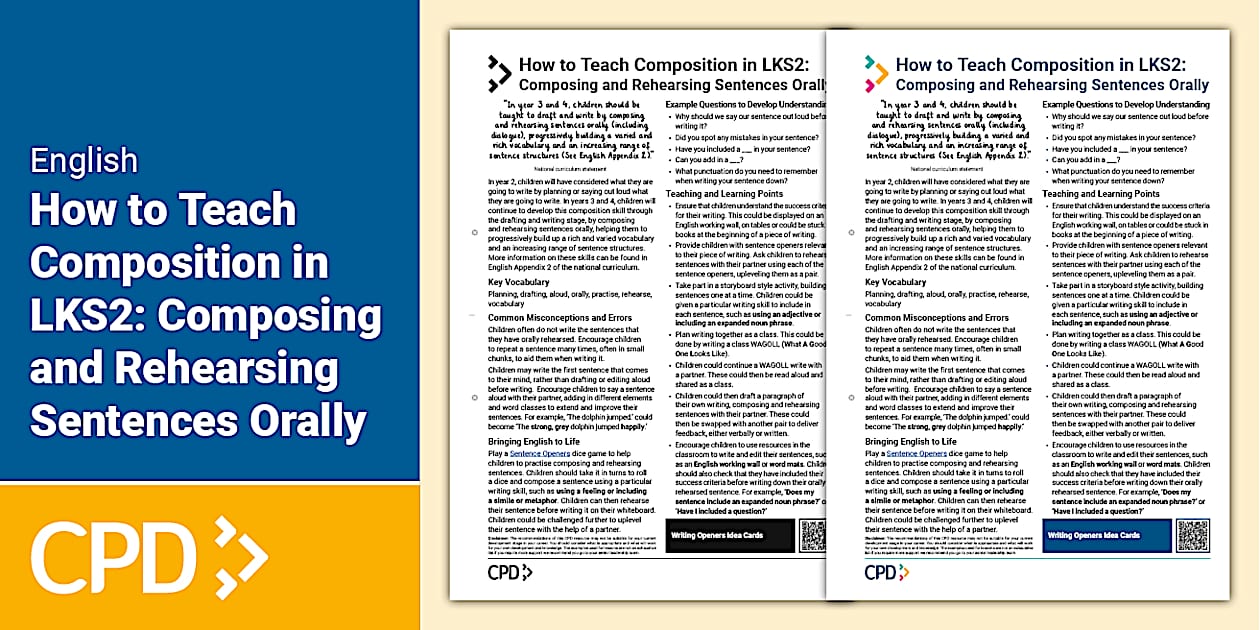 How to Teach Composition in LKS2: Composing and Rehearsing Sentences Orally