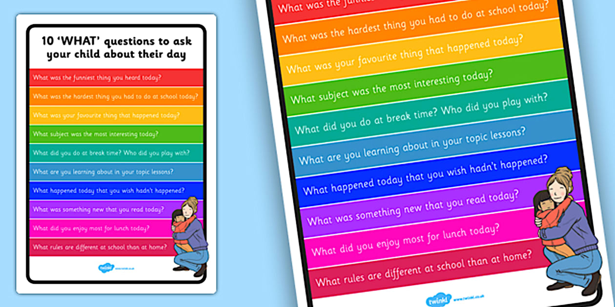 Black and White 10 WHAT Questions to Ask Your Child About School