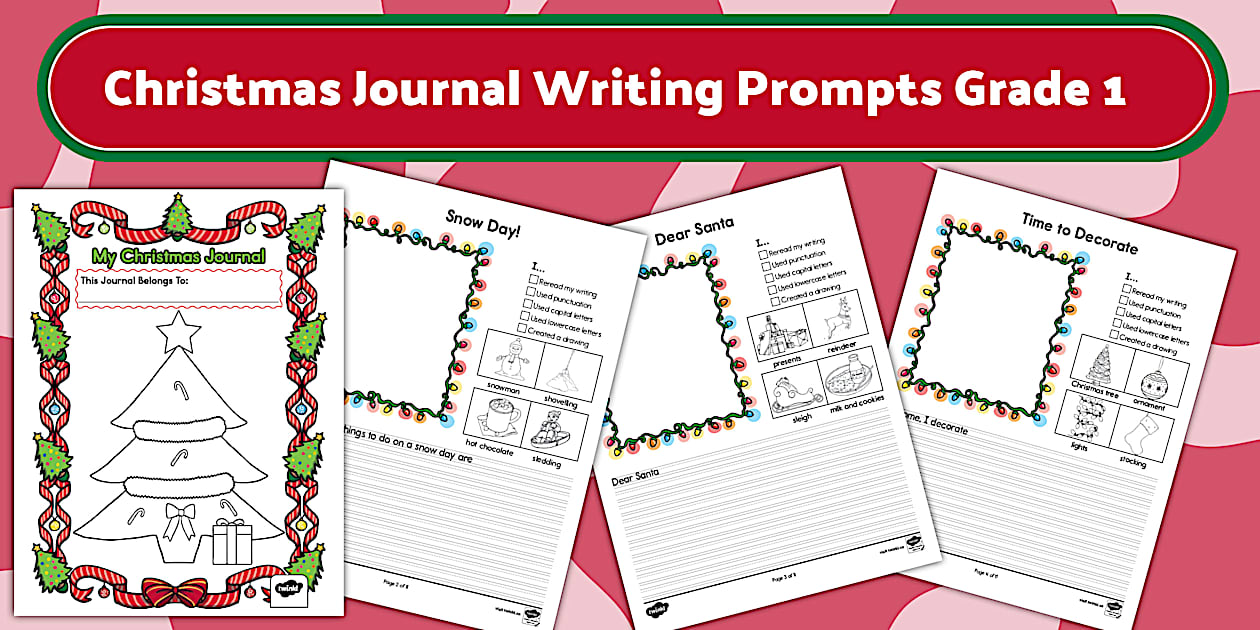 Christmas Journal Writing Prompts Grade 1