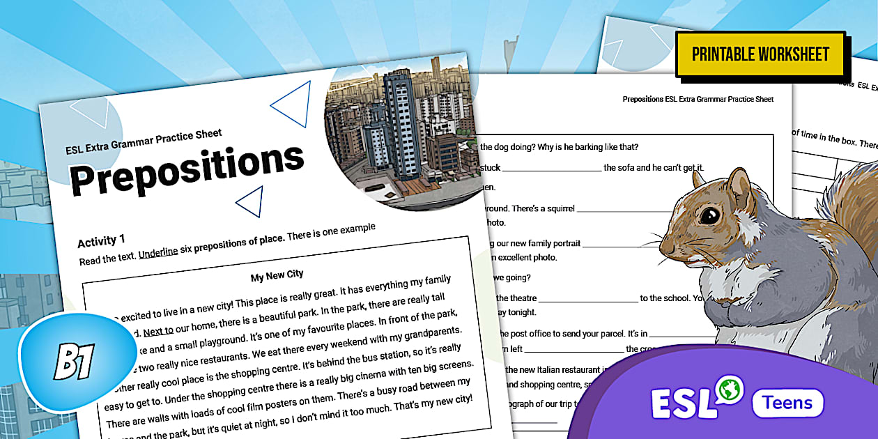 ESL Extra Grammar Practice Sheet: Prepositions [Teens, B1]