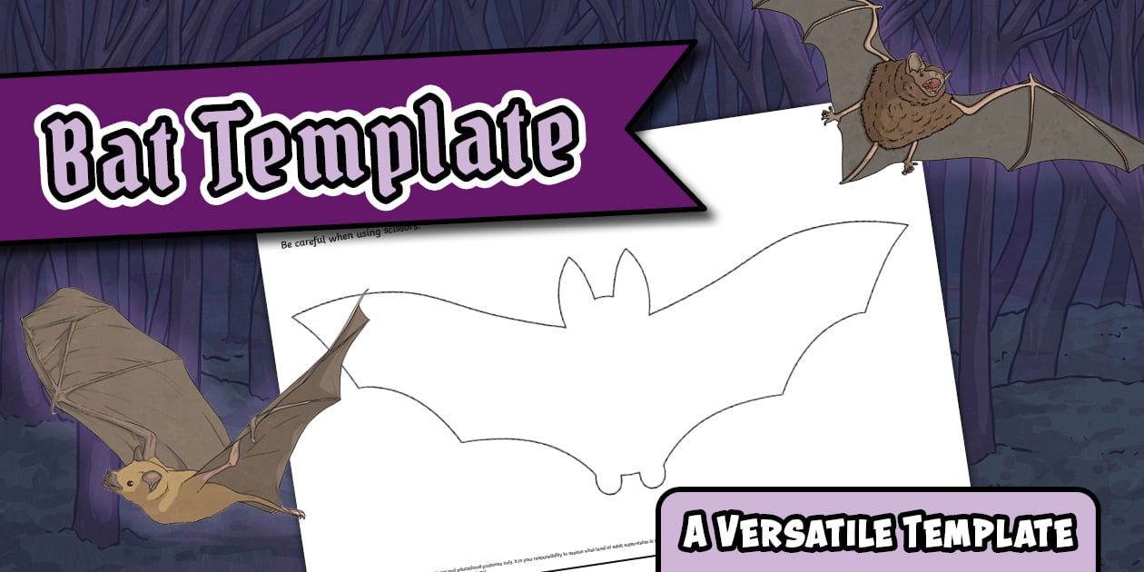 * NEW * Bat Template