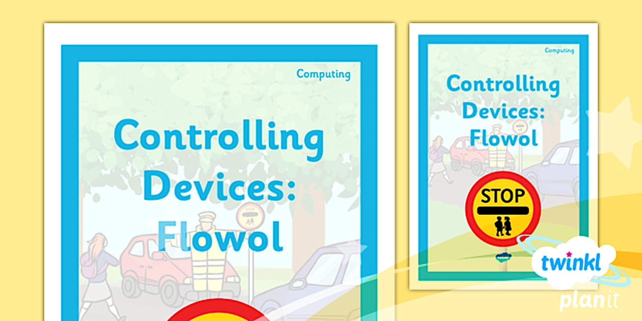Editable Computing: Controlling Devices: Flowol Year 5 Unit Book Cover