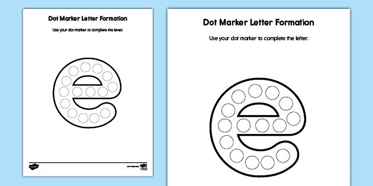 Lowercase Letter e: Dot Marker Letter Formation Worksheet