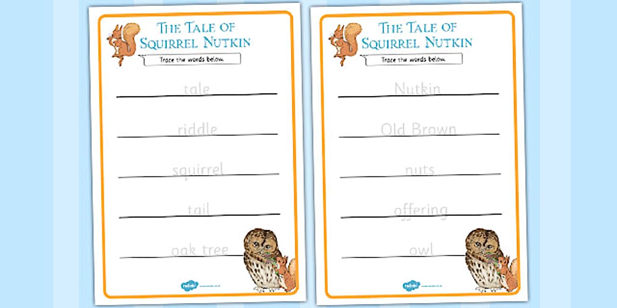 Black and White The Tale of Squirrel Nutkin Trace the Words Worksheets