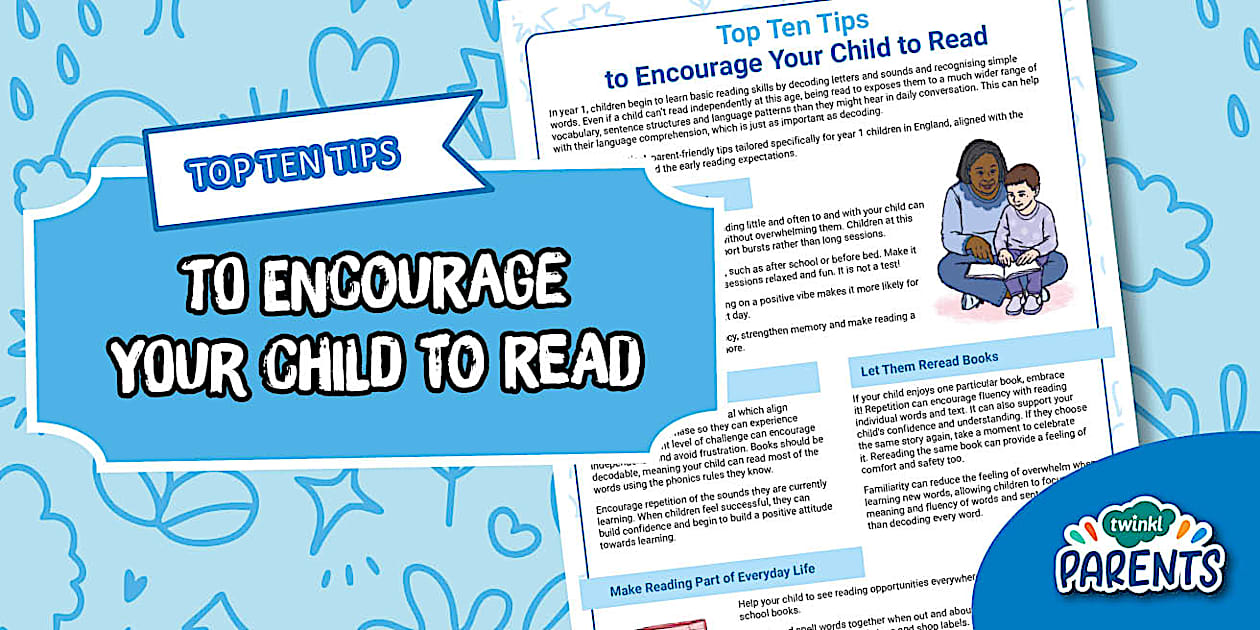 Top Ten Tips to Encourage Your Child to Read