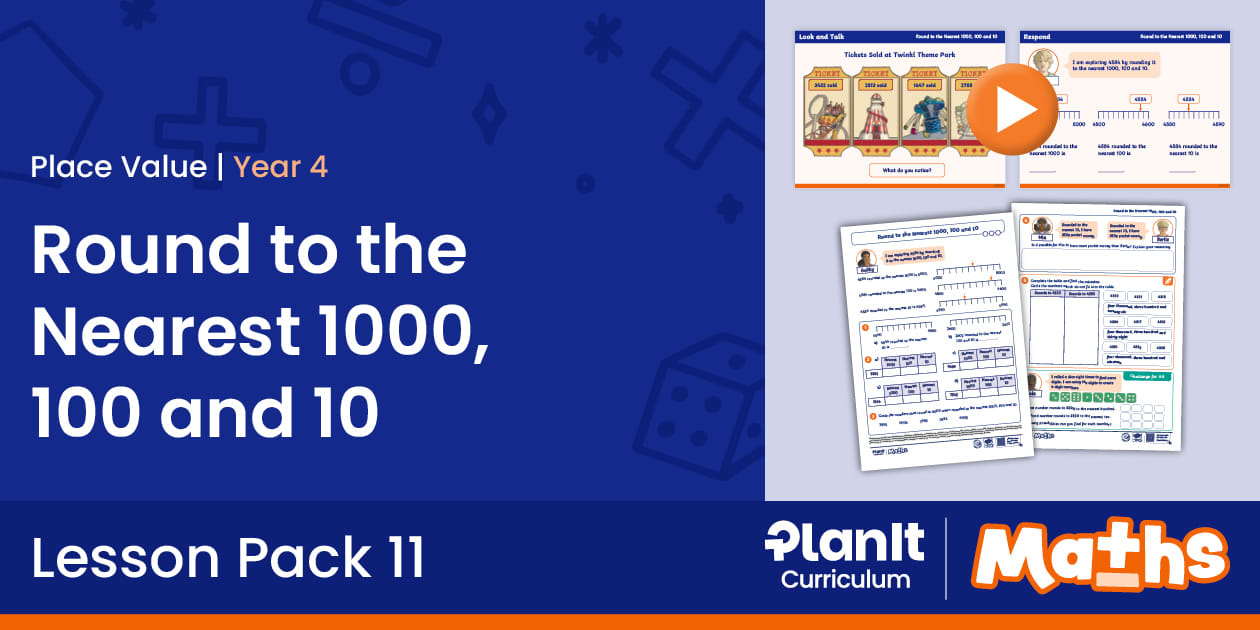 👉 Year 4 Round to the Nearest 1000, 100 and 10 Pack