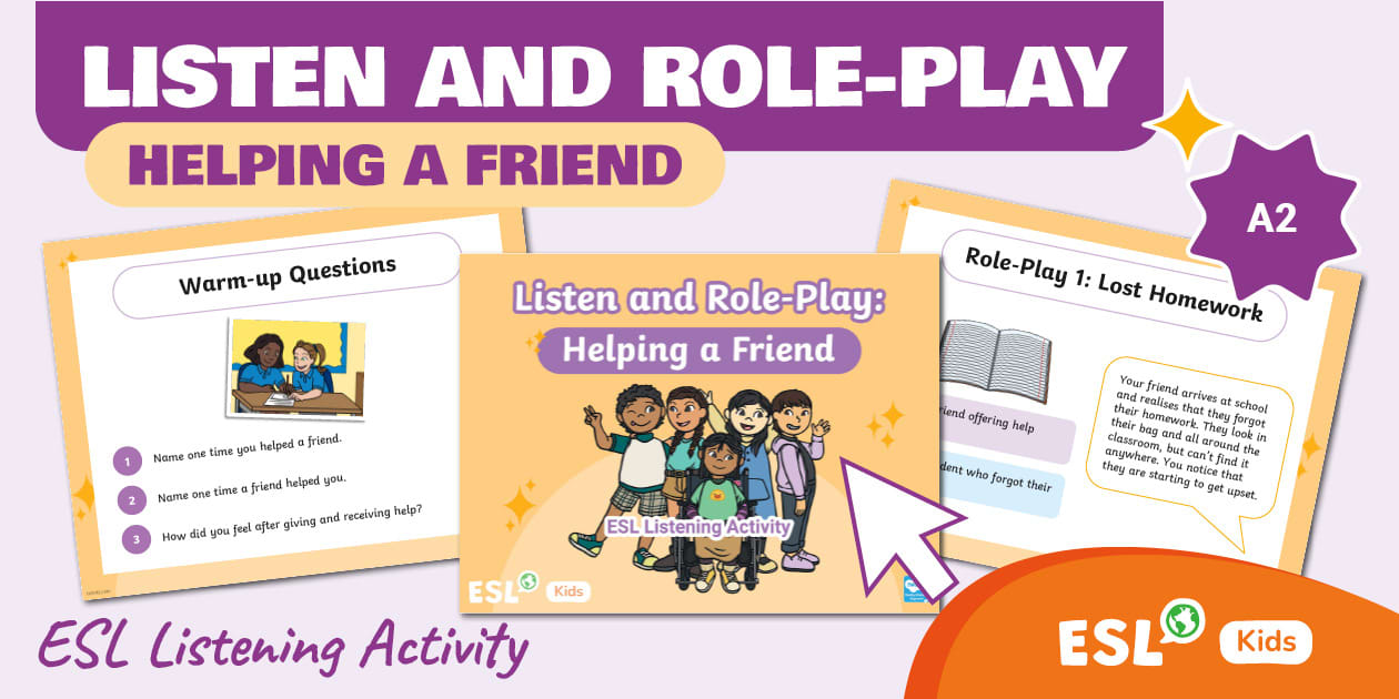 ESL Listen Role Play: Helping a Friend {Kids}