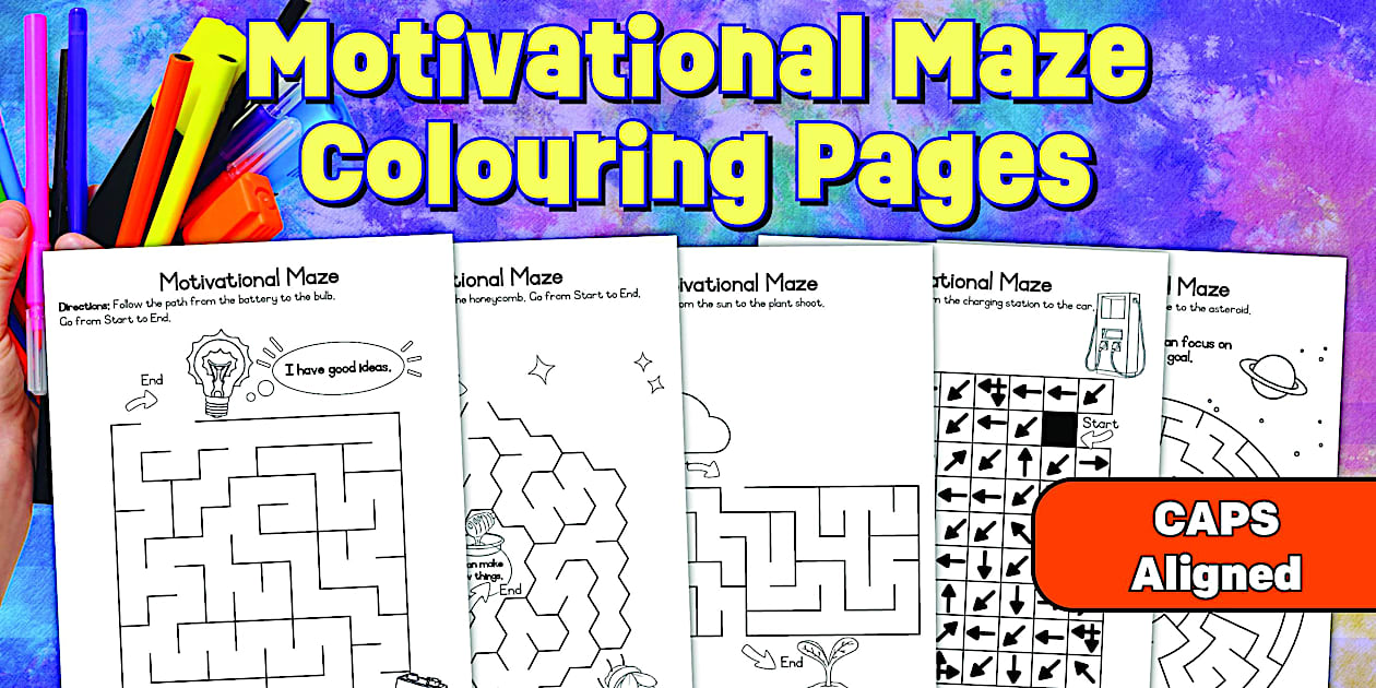 Foundation Phase Life Skills - Motivational Maze - Colouring Pages (CAPS