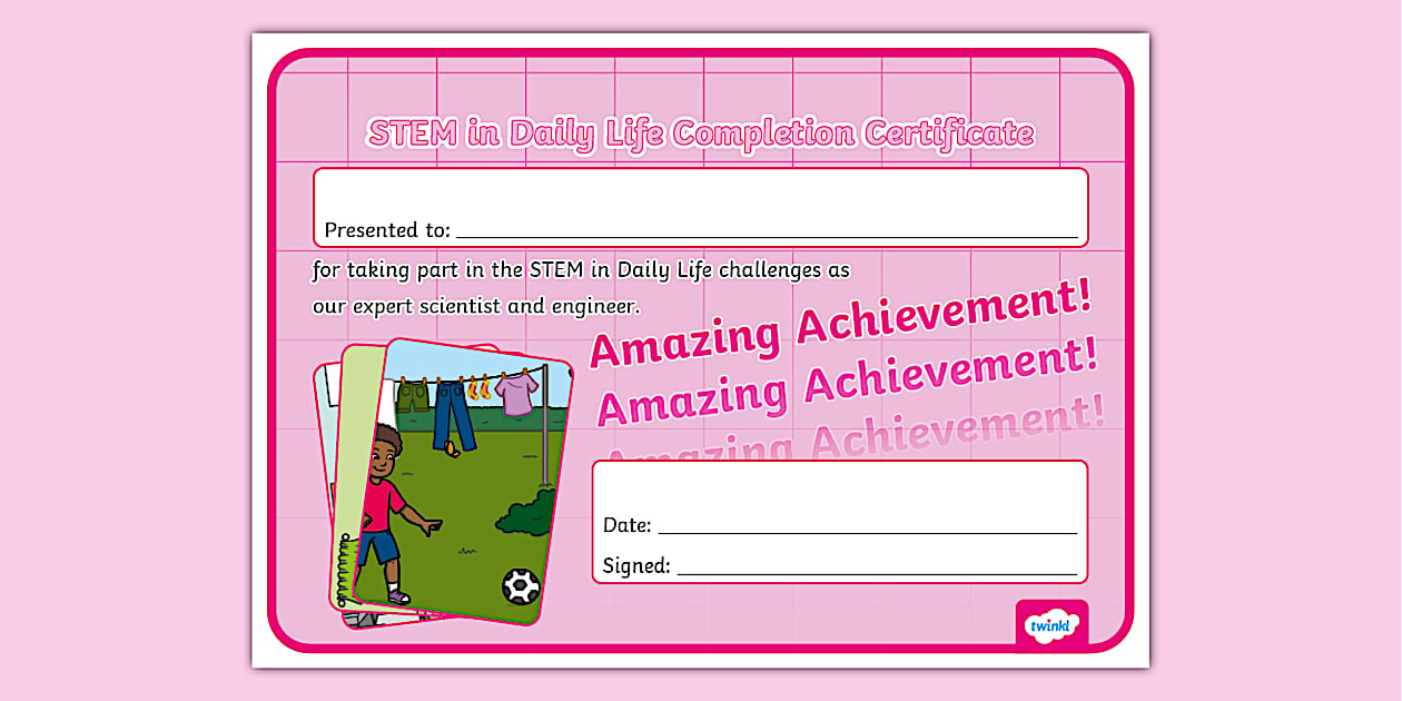 STEM IU Yr 1 STEM in Daily Life Completion Certificate
