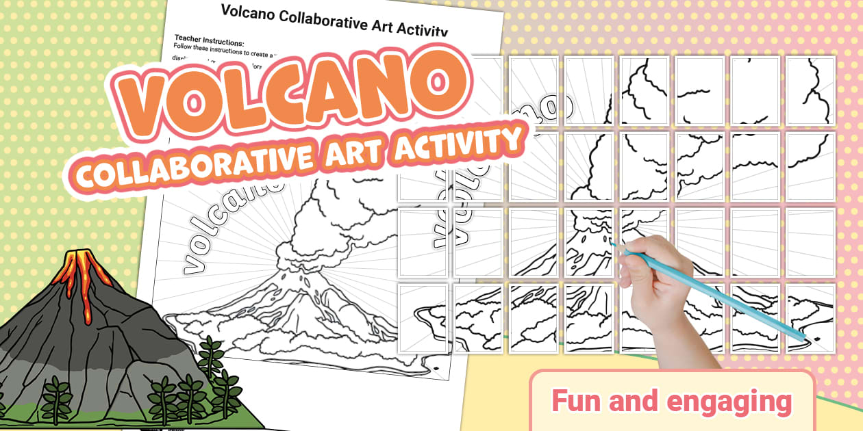 Foundation Phase Life Skills - Volcano - Collaborative Art Activity (CAPS