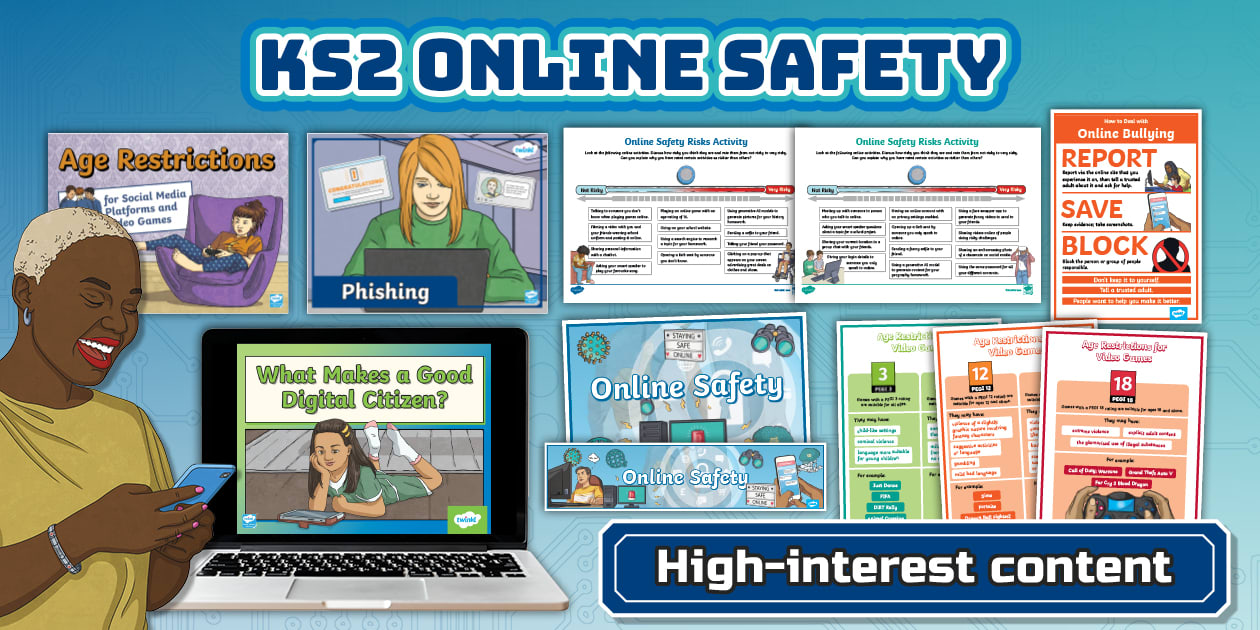 Online Safety Resource Pack - Twinkl KS2