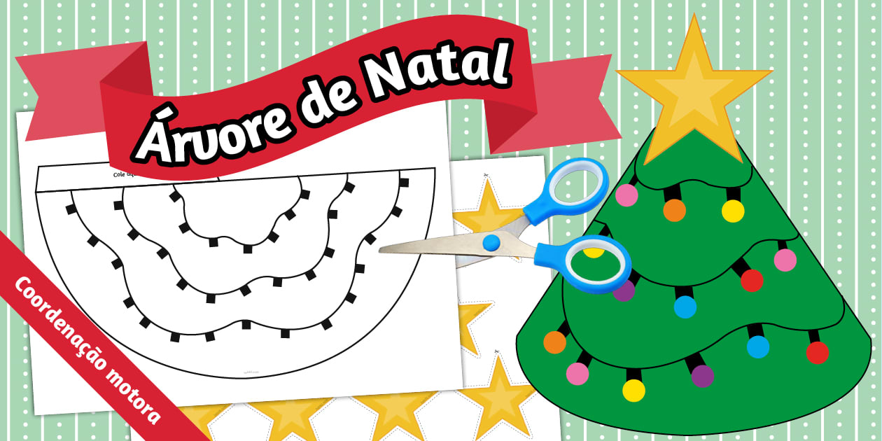Árvore de Natal de Papel – Educação Infantil