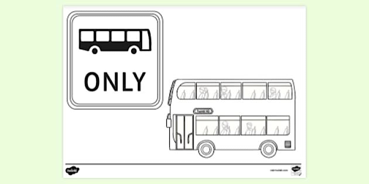 Bus Lane Only Road Sign Colouring Sheet (teacher made)