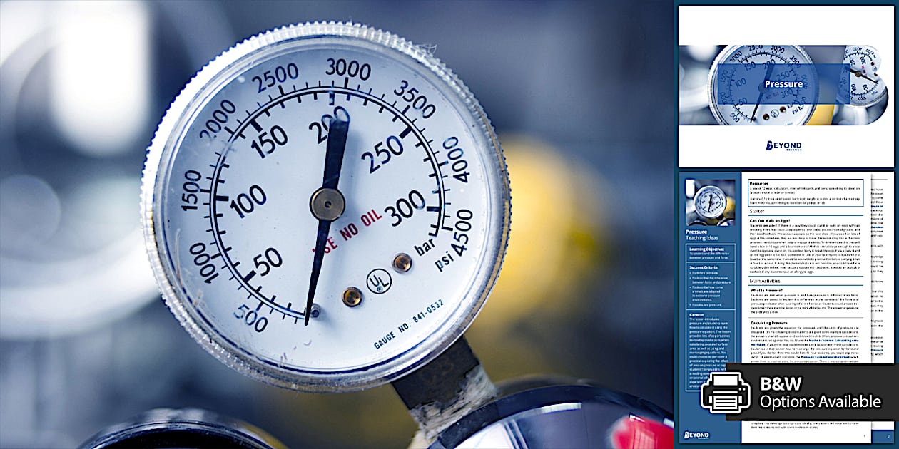 KS3 Motion and Pressure: Pressure Lesson Pack | Beyond