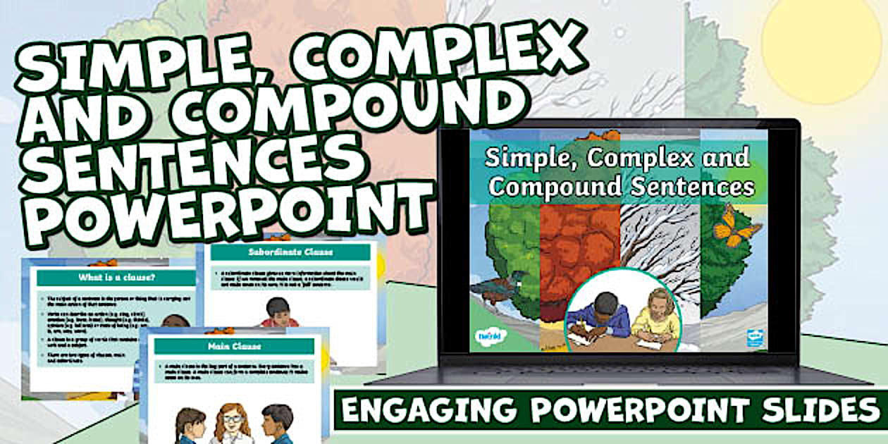 Simple, Complex and Compound Sentences PowerPoint