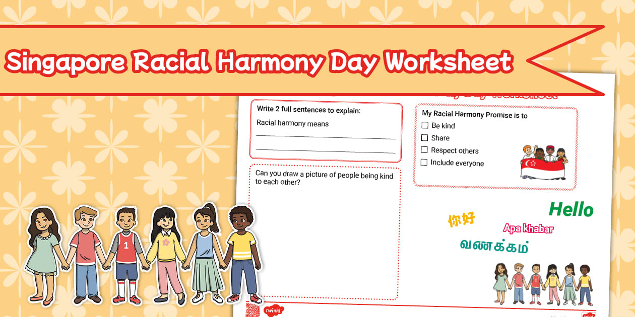 Race Unity Day Worksheet.pdf Singapore Racial Harmony Day Worksheet | Primary School Resource