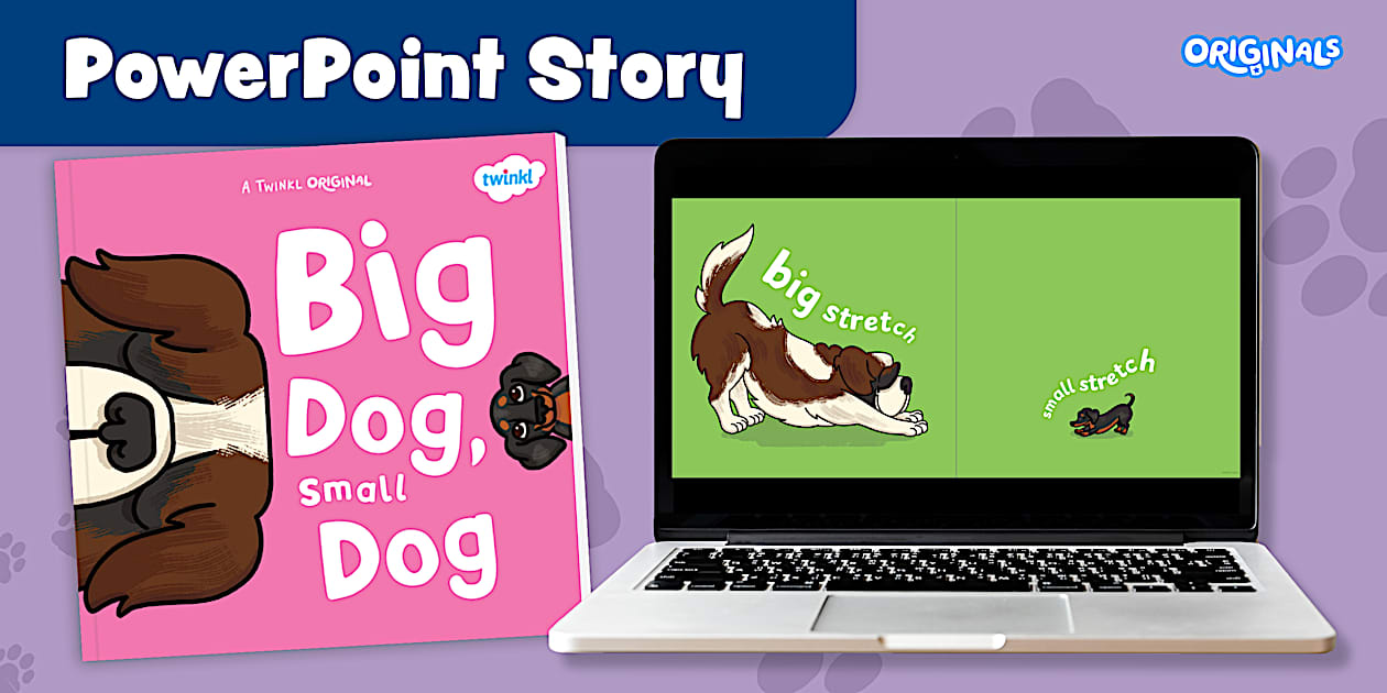 Big Dog, Small Dog Story PowerPoint