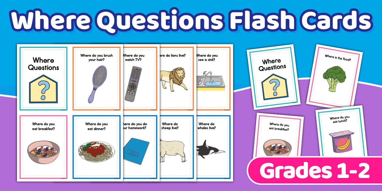 Where Questions Flash Cards for 1st-2nd Grade