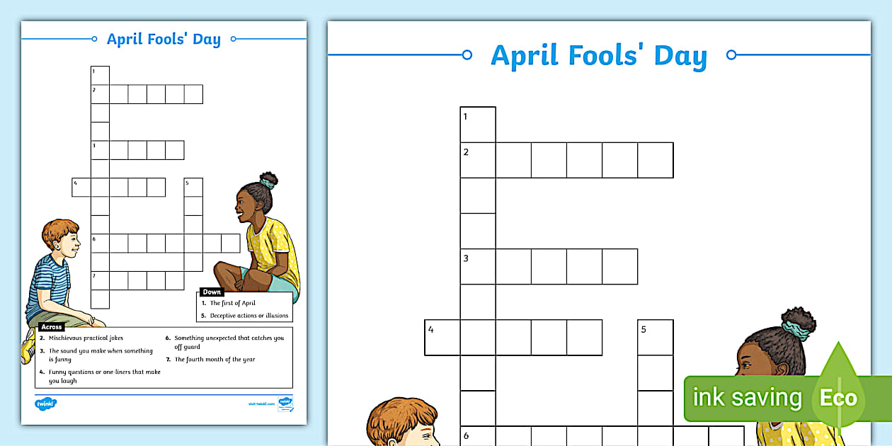 April Fools’ Crossword Puzzle April Fools’ Day