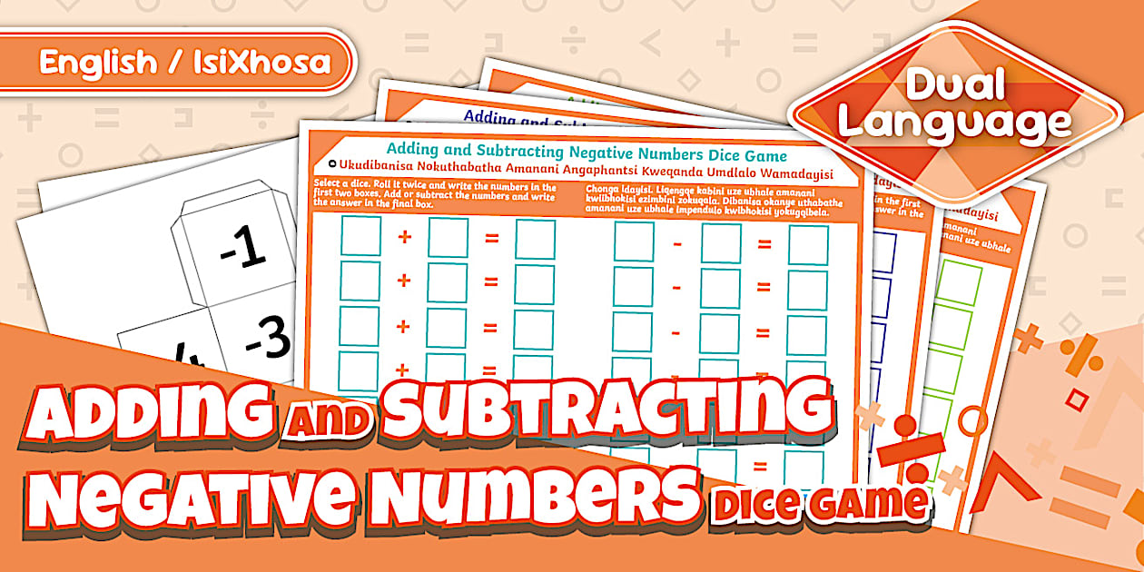 Adding and Subtracting Negative Numbers Dice Game IsiXhosa