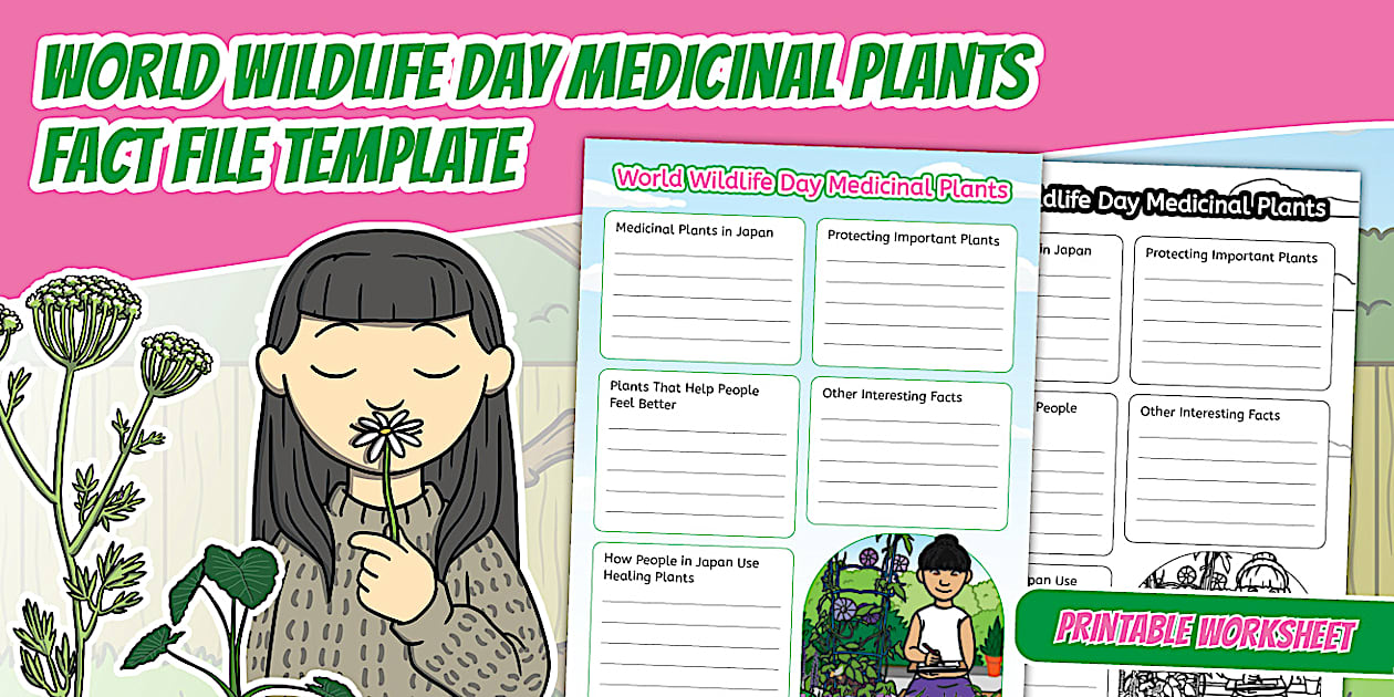 World Wildlife Day Medicinal Plants Fact File Template