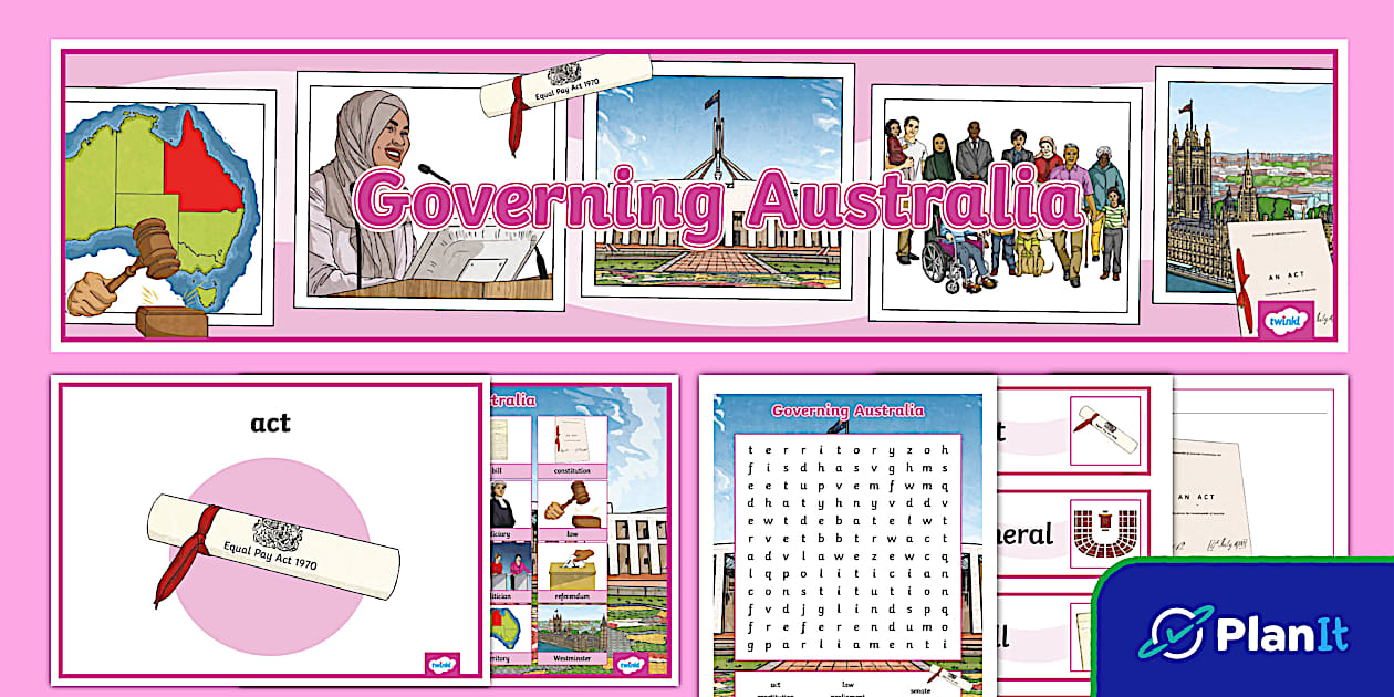 Yr 6 HASS Governing Australia Additional Resources - Twinkl