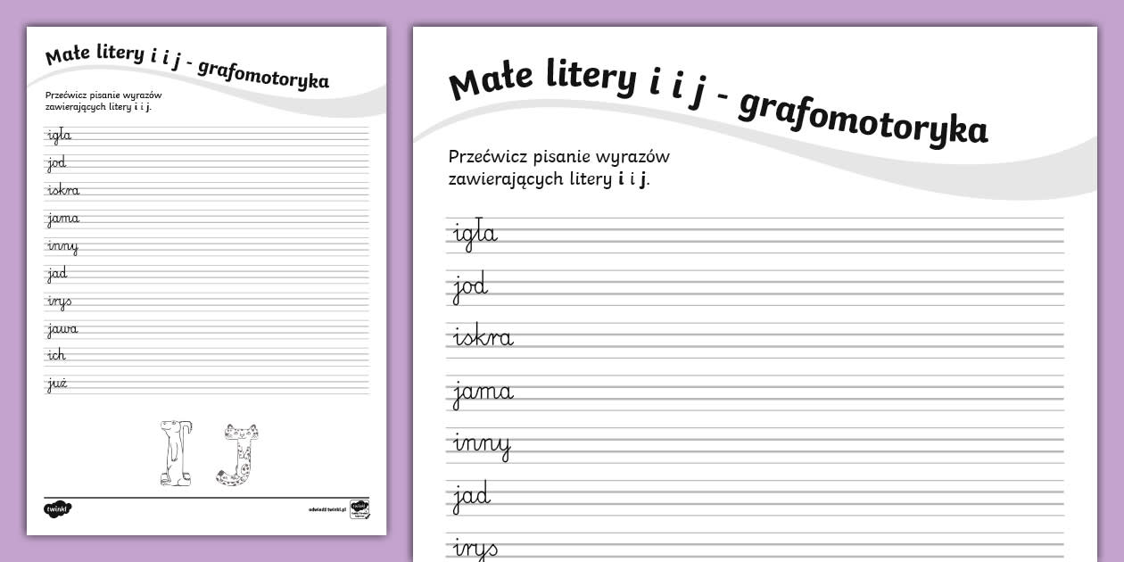 Litery I Głoski Sprawdzian Klasa 4 Małe litery i i j | Grafomotoryka | Litery kształtopodobne