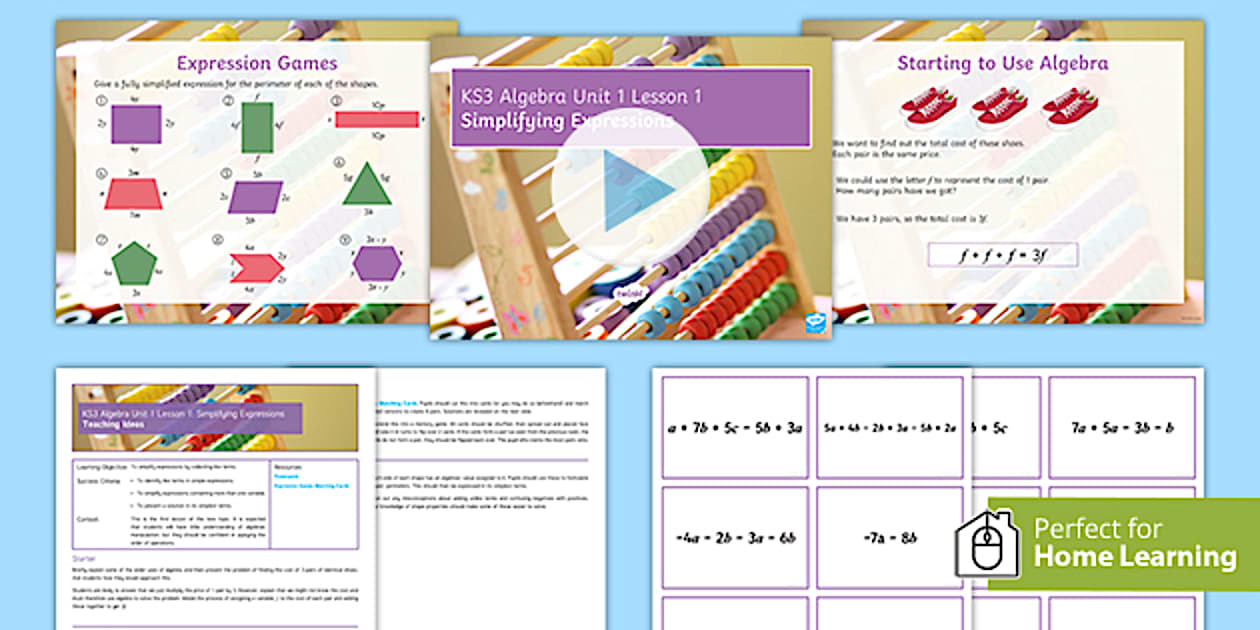 Introducing Algebra Lesson One: How to Simplify Expressions