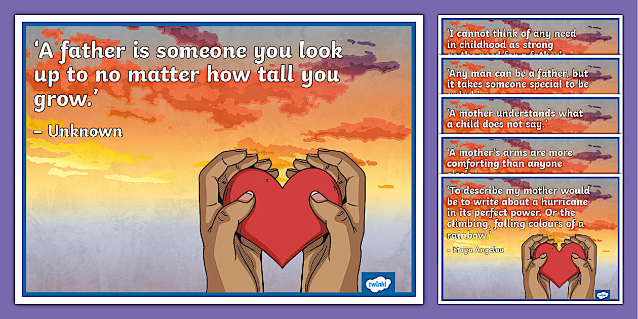 Mother and Father Quotes Display Poster Pack - Twinkl