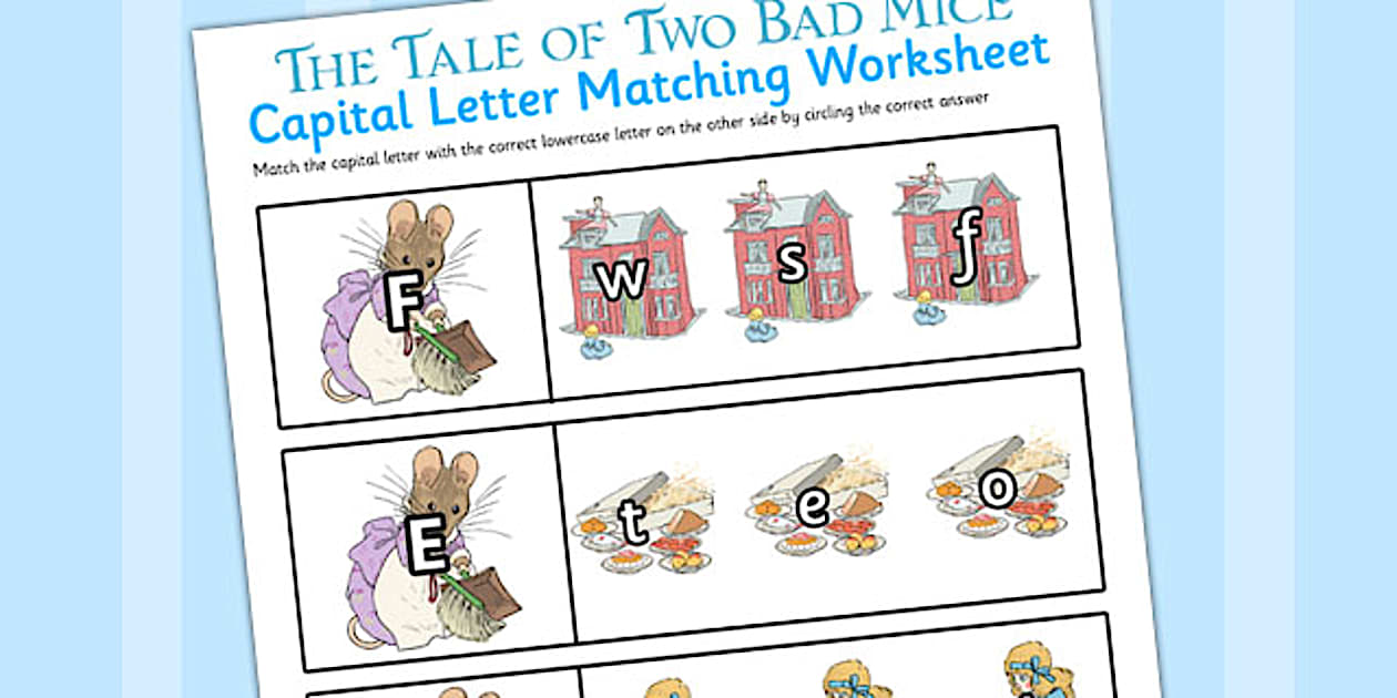 Capital Two The Tale of Two Bad Mice Themed Capital Letter Matching Worksheet