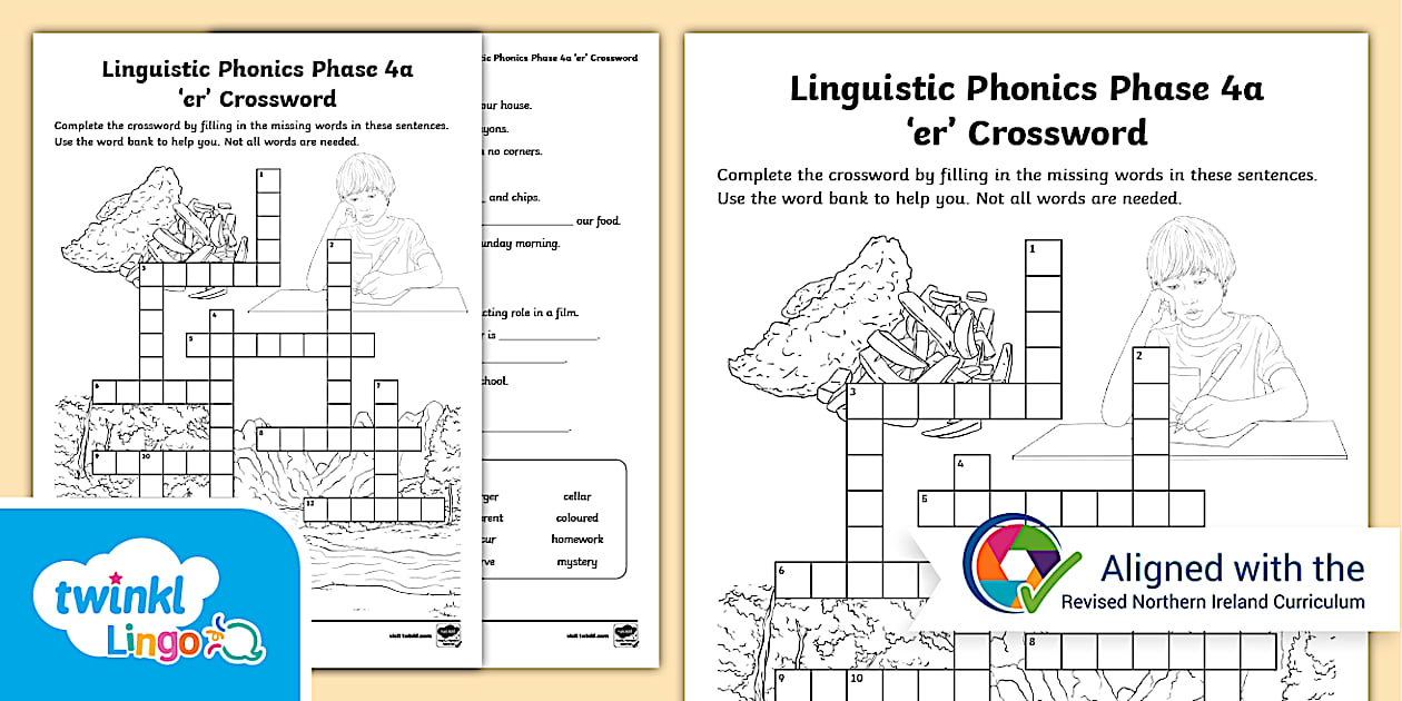 Linguistic Phonics Phase 4a #39 er #39 Crossword